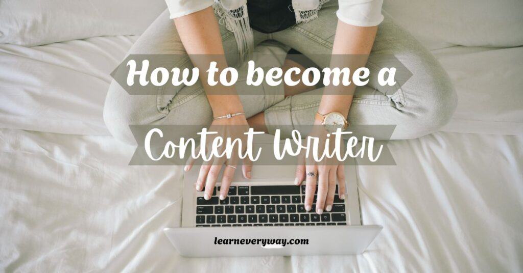 how to become a content writer